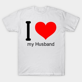 I love my husband T-Shirt